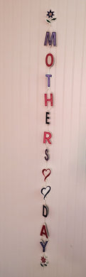 Mothers Day Banner VERTICAL 4x4 SET-13 files - ITH Digital Embroidery Design