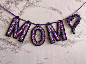 Mom or Mother's Day Banner HORIZONTAL 4x4 SET-13 files - ITH Digital Embroidery Design