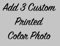 Add 3 Custom Printed Color Photos