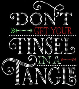 Don't Get Your Tinsel in a Tangle Rhinestone Tee