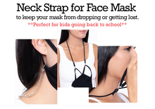 Neck strap cord or chain for face masks